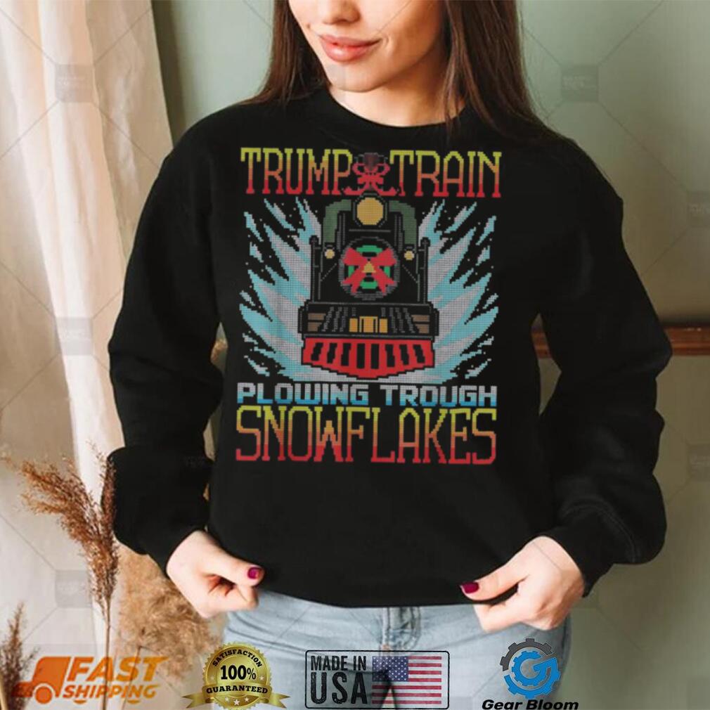 Trump Train Plowing Through Snowflakes Christmas Ugly Shirt Trump Train Plowing Through Snowflakes Christmas Ugly Shirt