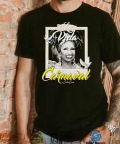 La Vida Es Un Carnaval Celia Cruz Shirt