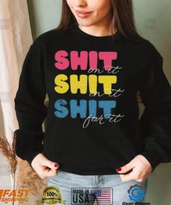 oSnorkco Megan megs moods shit on it shit in it shit for it shirt1 hoodie, sweater, longsleeve, v-neck t-shirt