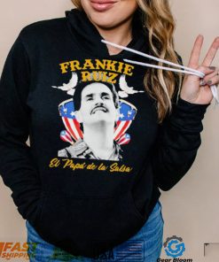 Frankie Ruiz El Papa De La Salsa Shirt