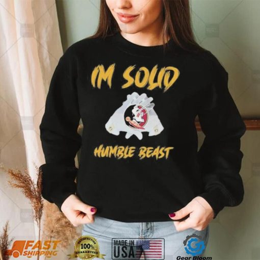 I’m solid humble beast shirt