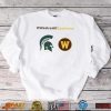 MSU Michigan Spartans Shirt | We Are All Spartans | Show Your Spartan Pride