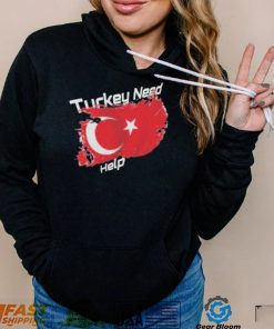 Adorable Pray for Turkey Need Help Powerful Earthquake T shirt