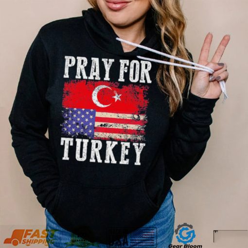 American Pray For Turkey Shirt