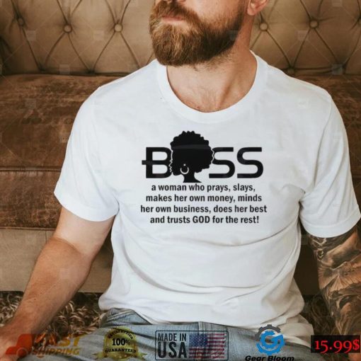 Boss Lady Trusts God For The Rest Shirt