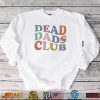 Dead Dads Club Men’s T-Shirt – Show Your Support & Honor Your Dad