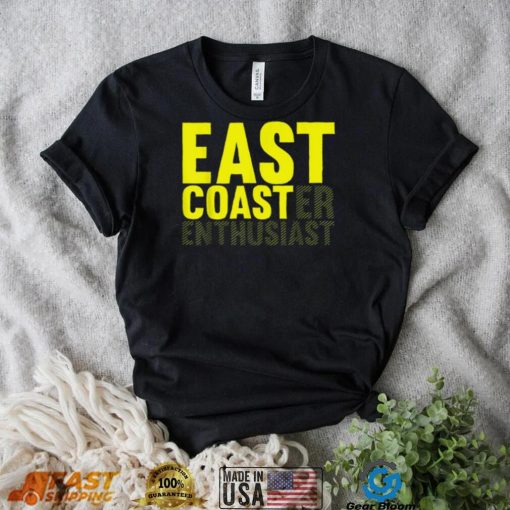 East Coast T Shirt Enthusiast Funny Roller Coaster Trendy Shirt