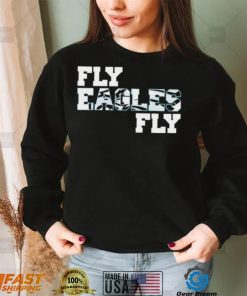 Fly Eagles Fly Shirt
