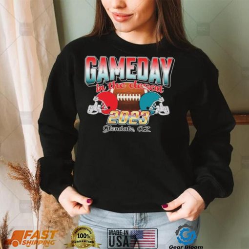 Game Day In The Desert Kansas City Chiefs Vs Philadelphia Eagles Super Bowl 2023 Shirt