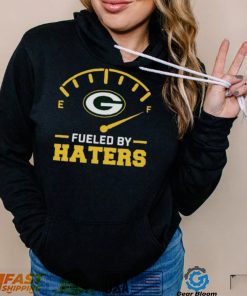 Green Bay Packer fueled by haters shirt