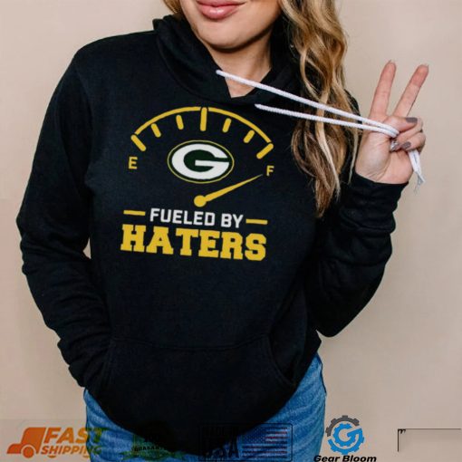 Green Bay Packer fueled by haters shirt