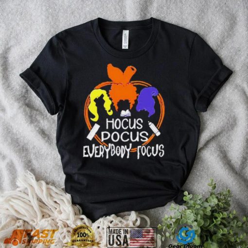 Hocus Pocus Everybody Focus T-Shirt – Funny Graphic Tee for Men & Women