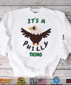 It’s A Philly Thing Philly Football Shirt