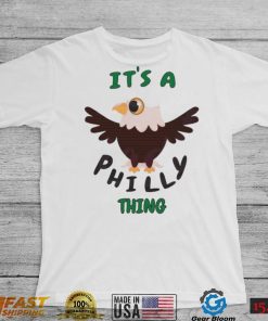 It’s A Philly Thing Philly Football Shirt