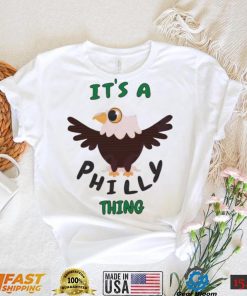 It’s A Philly Thing Philly Football Shirt