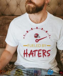 Kansas City Chiefs Fueled By Haters Shirt