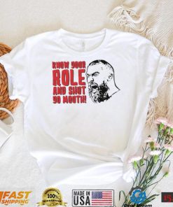 Kansas City Chiefs Travis Kelce T Shirt Know Your Role And Shut Yo Mouth