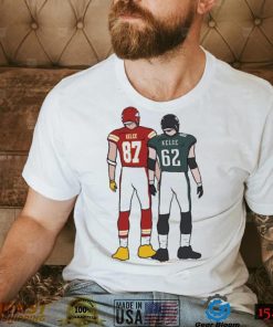 Kelce Brothers Travis and Jason Kelce Back To Shirt