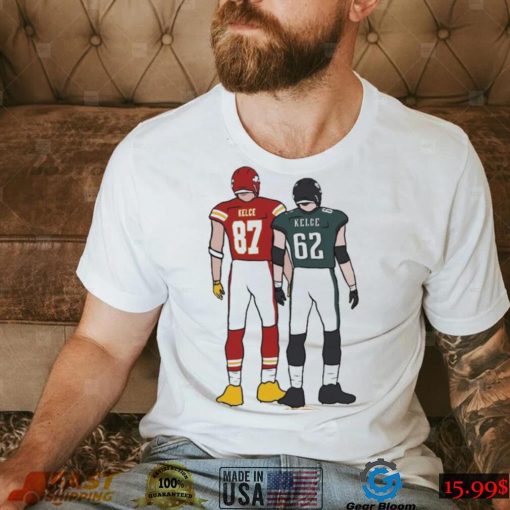 Kelce Brothers Travis and Jason Kelce Back To Shirt