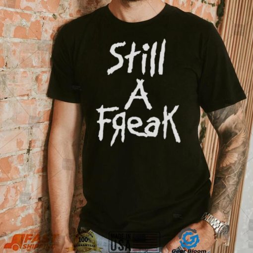 Korn Still A Freak Shirt