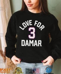 Love For 3 Damar T shirt