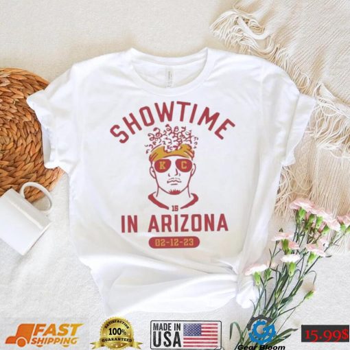 Mahomes Chiefs Show Time Arizona shirt Super Bowl 2023