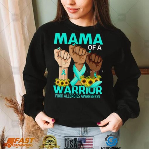 Mama Of A Warrior Food Allergies Awareness Sunflower T Shirt