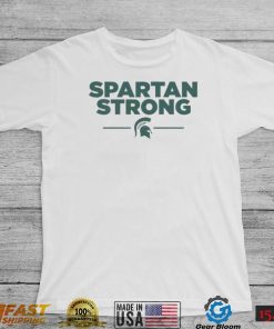 Michigan Spartan Strong Msu Shirt