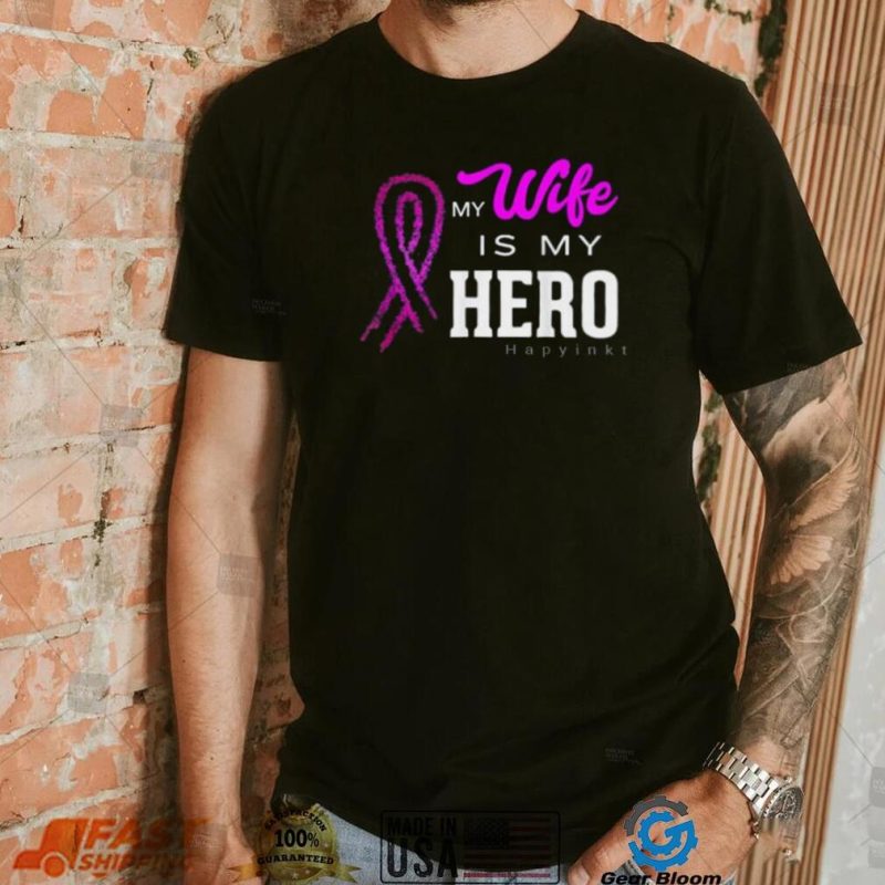 My Wife Is My Hero Breast Cancer Awareness T Shirt
