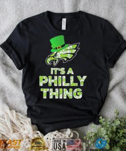 Philadelphia Eagles It’s A Philly Thing Patrick’s Day Shirt