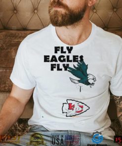 Philadelphia Eagles Over Chiefs Fly Eagles Fly Shirt