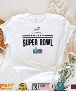 Philadelphia Eagles Super Bowl LVII Eagles Super Bowl Shirt