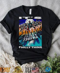 Philadelphia Eagles players it’s Philly thing shirt