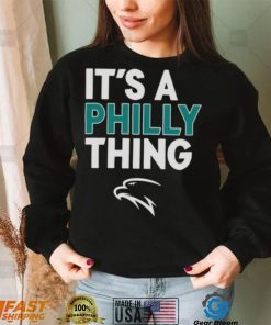 Philadelphia Football It’s A Philly Thing Shirt