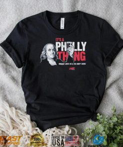 Philadelphia Phillies It’s a Philly Thing Shirt