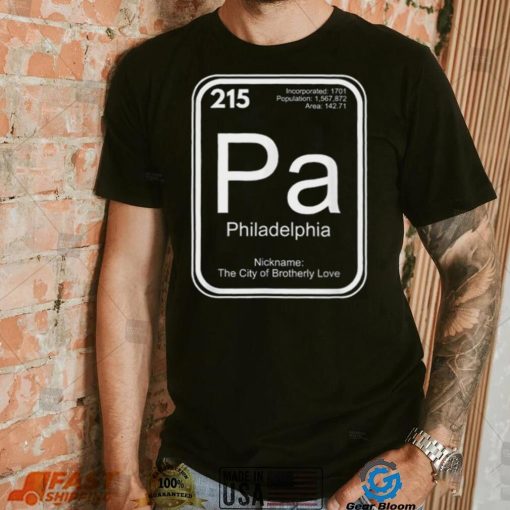 Philadelphia T Shirt Periodic Table Brotherly Love Pride Shirt