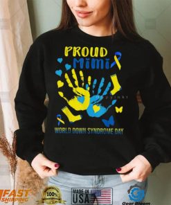 Proud Mimi World Down Syndrome Day T Shirt