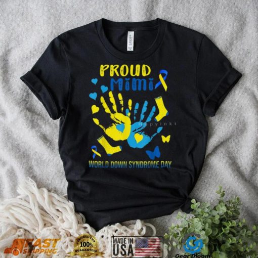 Proud Mimi’s T-Shirt: Celebrate World Down Syndrome Day in Style!