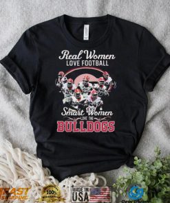 Real Women Love Football Signature Smart Women Bulldogs Shirt