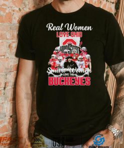 Real Women Love Ohio Team Smart Women Love The Buckeyes Shirt