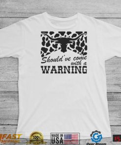 Morgan Wallen T-Shirt: Should’ve Come With A Warning – Stylish & SEO-Friendly.