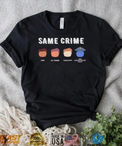 Snoop Dog Same Crime Life 15 Yrs Probation Paid Adminstrative Leave Shirt