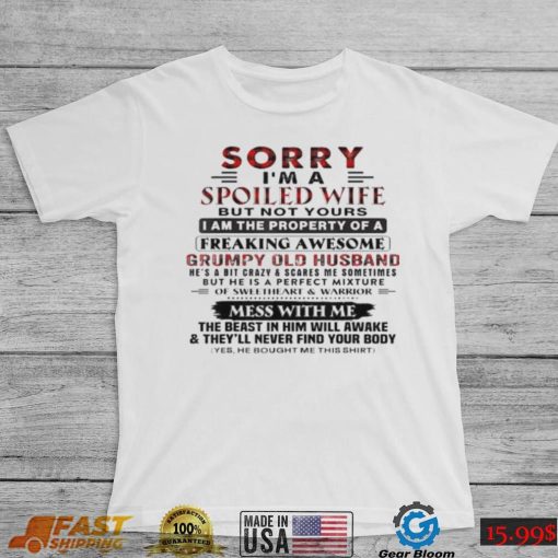 Spoiled Wife T-Shirt – Not Yours, I’m The Property!