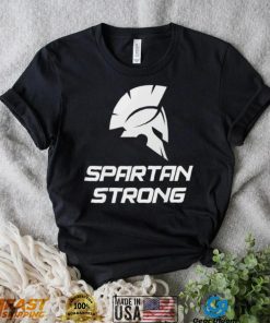 Spartan Strong Michigan State MSU T Shirt