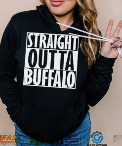 Straight Outta Buffalo Funny T Shirt