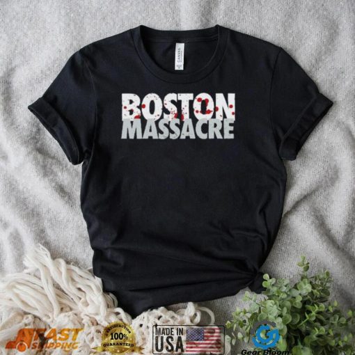 The Boston Massacre Shirt