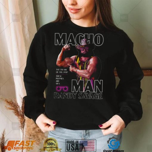 The Cream Of The Crop Flex Macho Man Randy Savage T Shirt