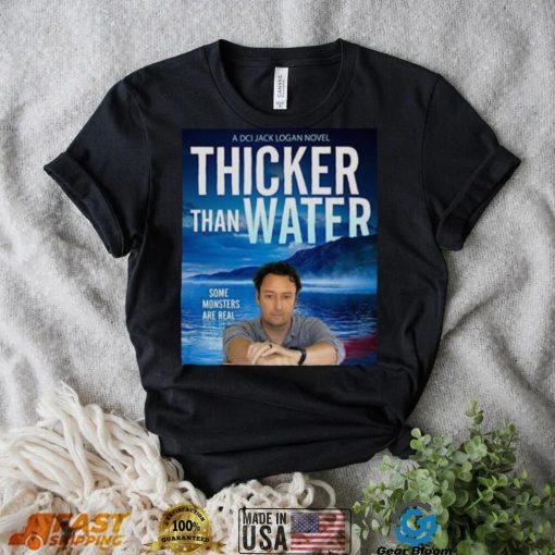 Thicker Than Water Jd Kirk shirt