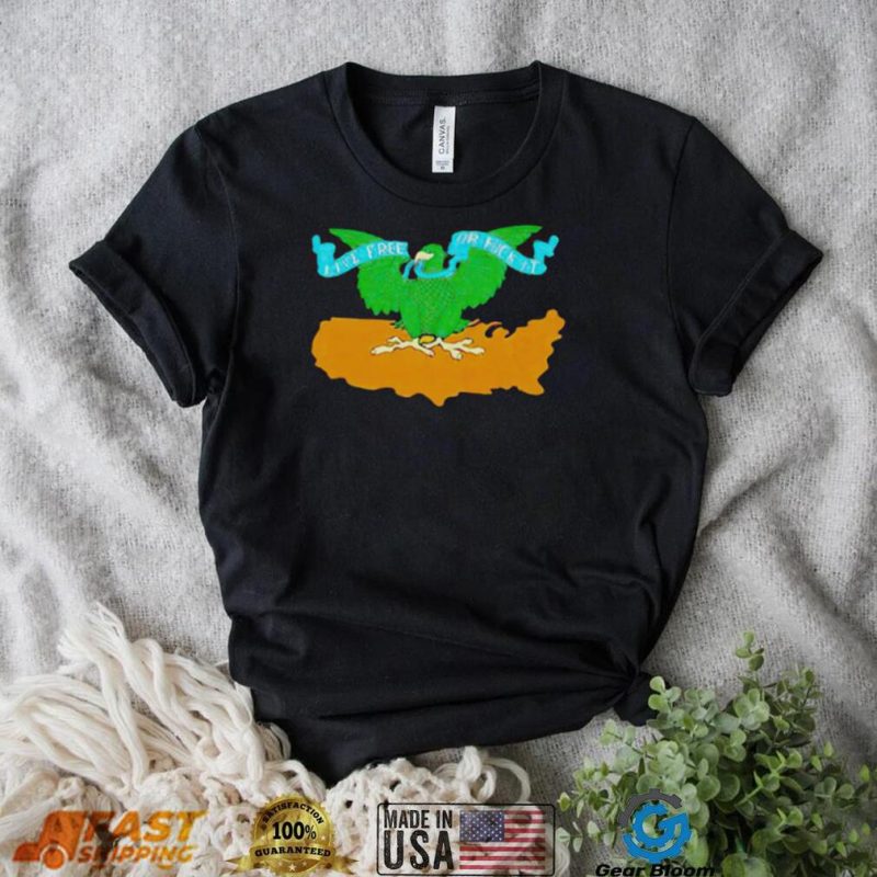 Tommy Chong live free or fuck it shirt