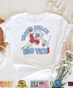 Travis Kelce Big Yeti Shirt